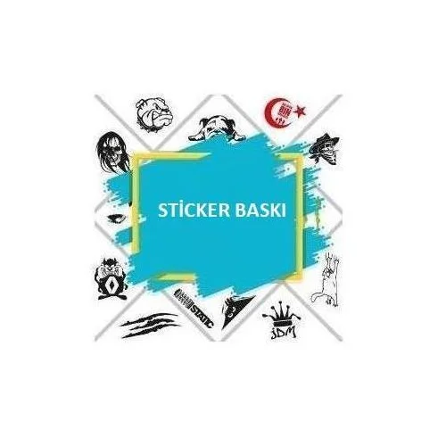 Sticker Baskı