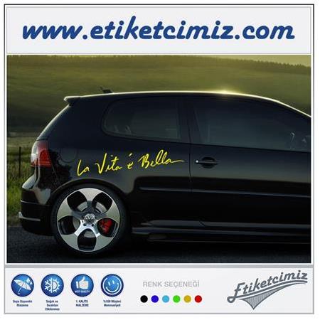 La Vita E Bella Sticker
