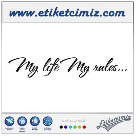 My Life My Rules Sticker
